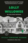 Lolly Willowes Or The Loving Huntsman