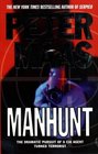 Manhunt  The Dramatic Pursuit of a CIA Agent Turned Terrorist