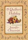 A Quilter's Holiday (Elm Creek Quilts, Bk 15)