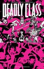 Deadly Class Volume 10 Save Your Generation