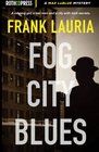 Fog City Blues