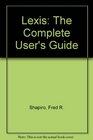 Lexis The Complete User's Guide