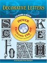 Decorative Letters CD-ROM and Book (Dover Electronic Clip Art Series)