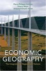 Economic Geography The Integration of Regions and Nations