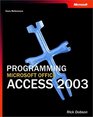 Programming Microsoft Office Access 2003