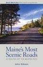 Maine's Most Scenic Roads 25 Routes off the Beaten Path