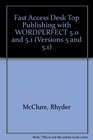 Fast Access Desktop Publishing With Wordperfect