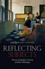 Reflecting Subjects Passion Sympathy and Society in Hume's Philosophy