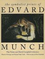 The Symbolist Prints of Edvard Munch  The Vivian and David Campbell Collection