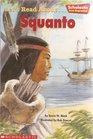 Let\'s Read About... Squanto (scholastic first biographies)