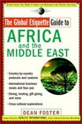 Global Etiquette Guide to Africa and the Middle East