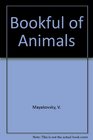 A BOOKFUL OF ANIMALS