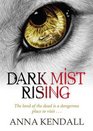 Dark Mist Rising Library Edition