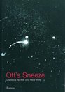 Ott's Sneeze