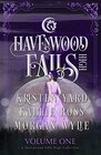Havenwood Falls High Volume One A Havenwood Falls High Collection