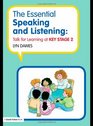 The Essential Speaking and Listening Talk for Learning at Key Stage 2