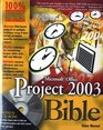 Project Management Field Guide 2nd Edition with Microsoft  Project 2002 Trial Edition and Microsoft Office 2003 Bible with CD Set