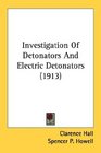 Investigation Of Detonators And Electric Detonators