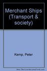 Merchant Ships (Transport & Society)