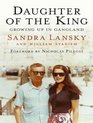 Daughter of the King Growing Up in Gangland