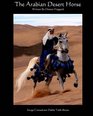 The Arabian Desert Horse