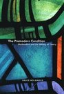 The Premodern Condition Medievalism and the Making of Theory