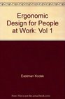 Ergonomic Design for People at Work