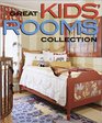 Great Kids' Rooms Collection