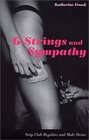 GStrings and Sympathy Strip Club Regulars and Male Desire