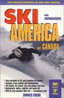 Ski America and Canada Top Winter Resorts in the USA and Canada