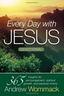 Every Day With Jesus 365 Insights For Encouragement Spiritual Growth and Personal Victory