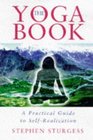 The Yoga Book A Practical Guide to SelfRealization