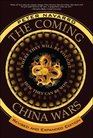 The Coming China Wars Where They Will Be Fought and How They Can Be Won Revised and Expanded Edition