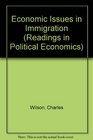 Economic Issues in Immigration