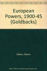 European Powers, 1900-45 (Goldbacks)
