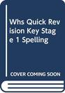 WHS Quick Revision Key Stage 1
