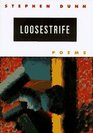 Loosestrife Poems