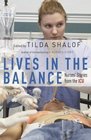 Lives in the Balance: Nurses\' Stories from the ICU
