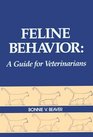 Feline Behavior A Guide for Veterinarians