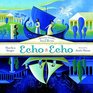 Echo Echo Reverso Poems About the Greek Myths