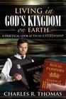 Living in God's Kingdom on Earth