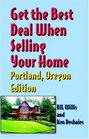 Get The Best Deal When Selling Your Home Portland Oregon Edition