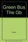 Green Bus The Gb