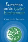 Economics and the Global Environment