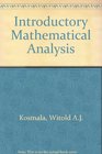 Introductory Mathematical Analysis