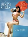 Bunny Yeager's Bikini Girls of the 1950s