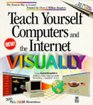 Teach Yourself Computers and the Internet VISUALLY(tm)