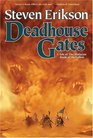 Deadhouse Gates  Book Two of The Malazan Book of the Fallen