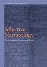 Affective Narratology The Emotional Structure of Stories