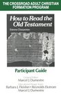 How to Read the Old Testament  Participant Guide  Participant Guide